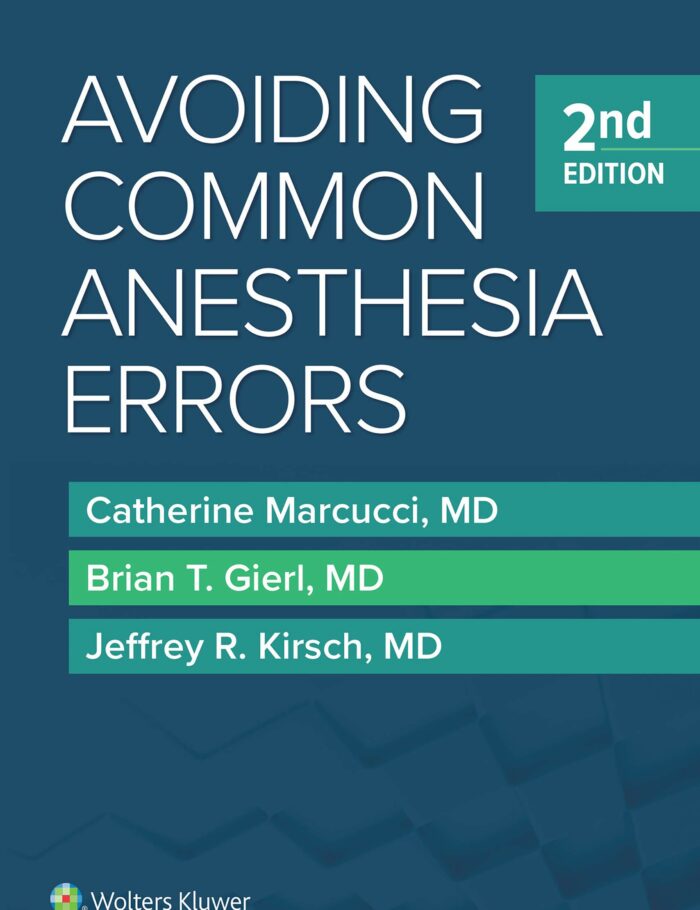Avoiding Common Anesthesia Error