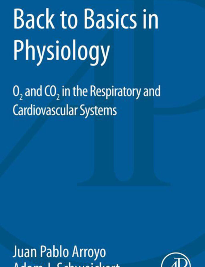 Back to Basics in Physiology: O2 and CO2 in the Respiratory and Cardiovascular Systems
