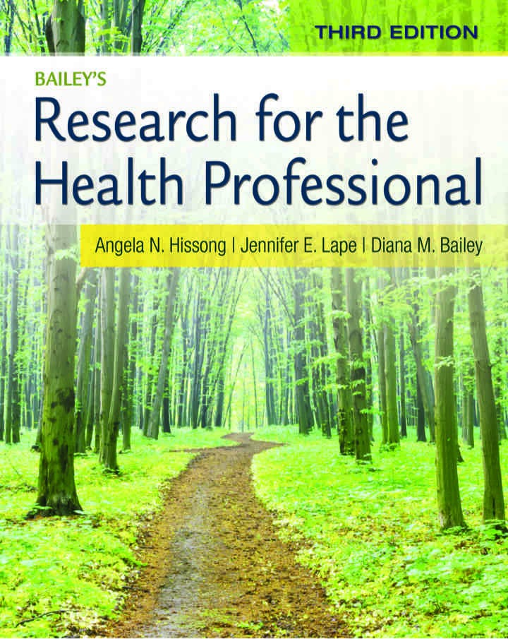 Bailey's Research for the Health Professional:, 3rd Edition