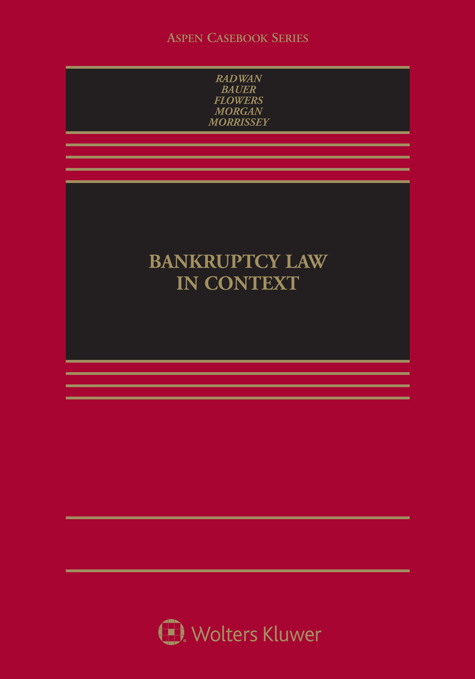 Bankruptcy Law in Context