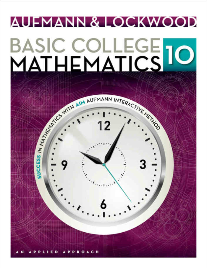 Basic College Mathematics: An Applied Approach 10th Edition