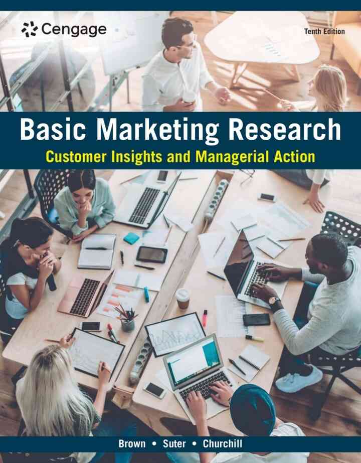 Basic Marketing Research: Customer Insights and Managerial Action 10th Edition