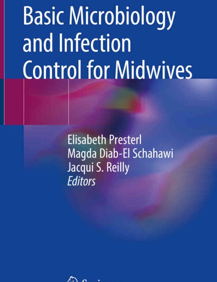 Basic Microbiology and Infection Control for Midwives