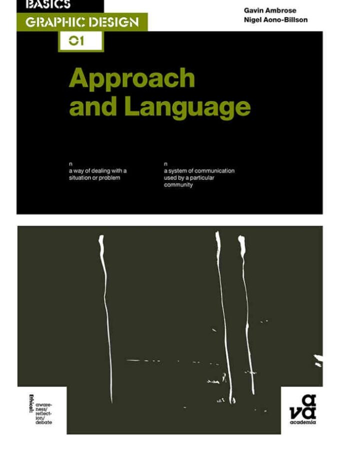 Basics Graphic Design 01: Approach and Language