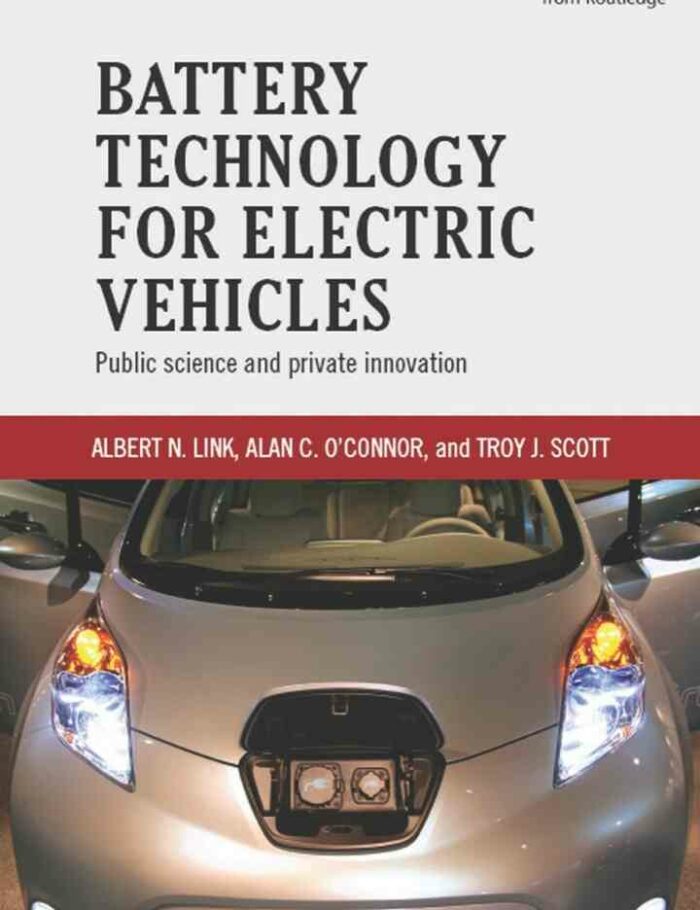 Battery Technology for Electric Vehicles: Public science and private innovation