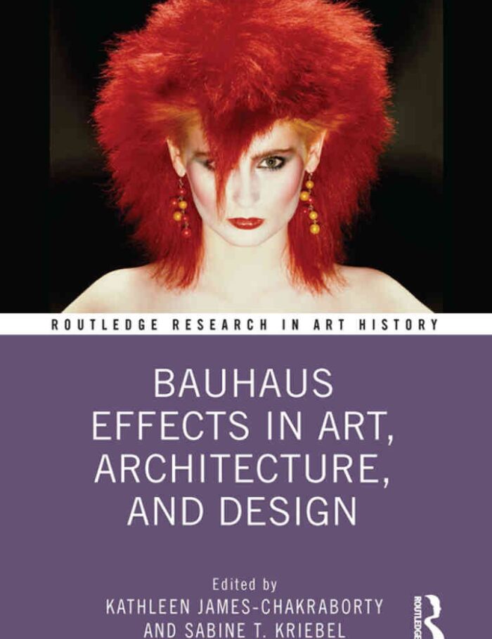 Bauhaus Effects in Art, Architecture, and Design
