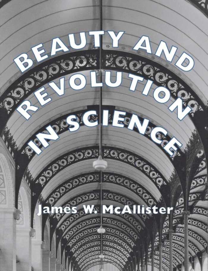 Beauty and Revolution in Science