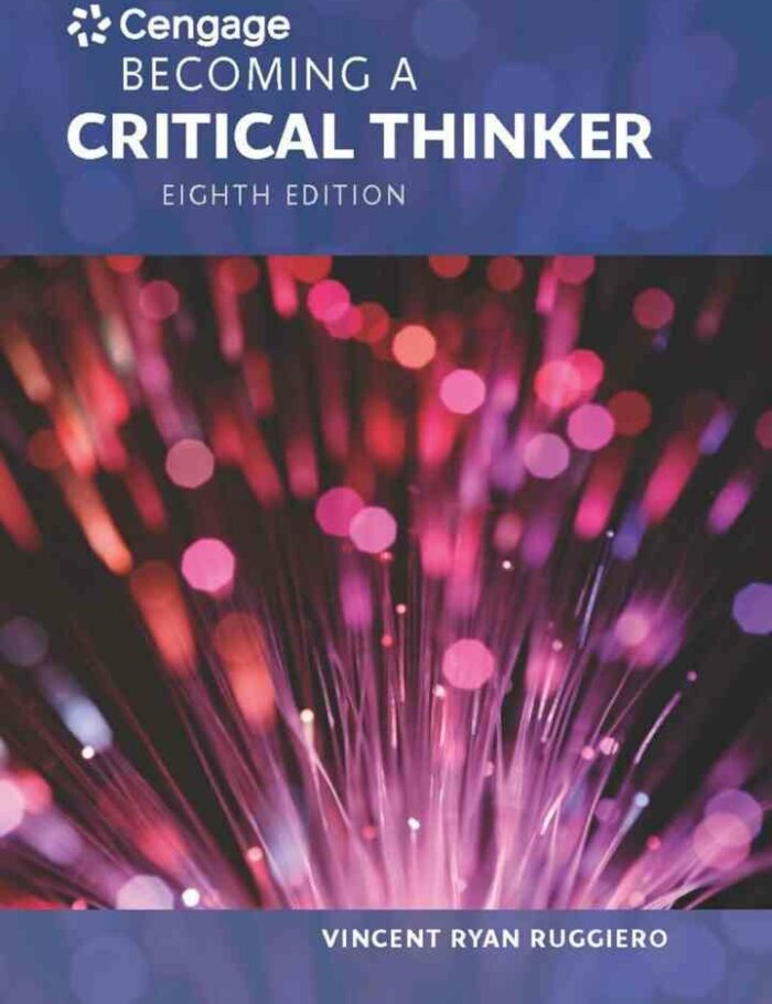 Becoming a Critical Thinker 8th Edition
