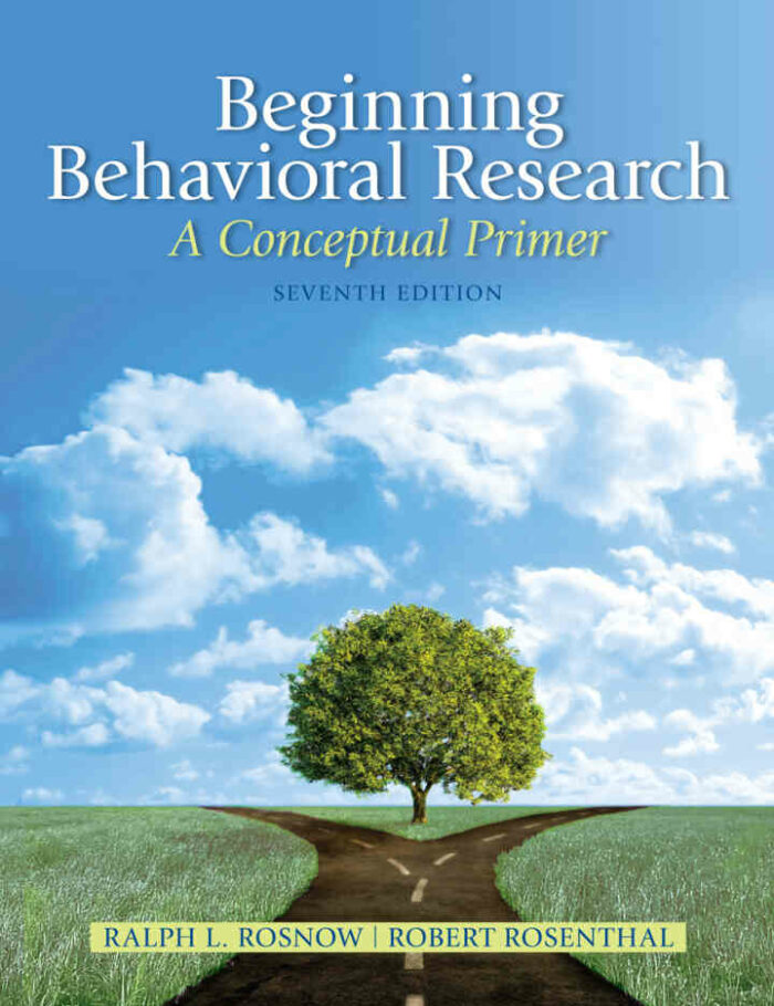 Beginning Behavioral Research: A Conceptual Primer, 7th Edition