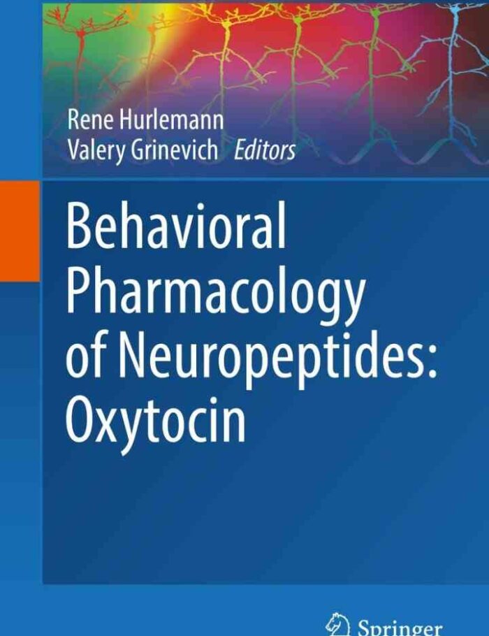 Behavioral Pharmacology of Neuropeptides: Oxytocin