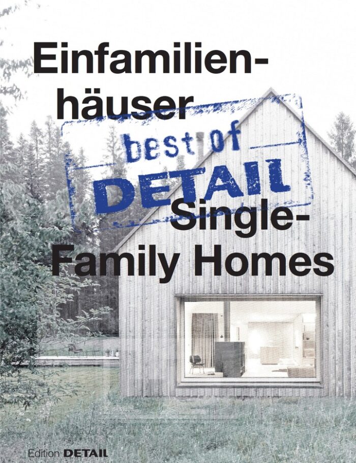 best of Detail: Einfamilienh?user/Single-Family Homes