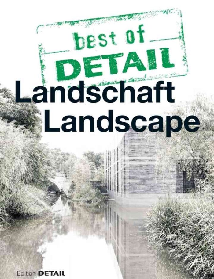 best of DETAIL: Landschaft/Landscape, 1st Edition