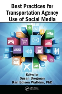 Best Practices for Transportation Agency Use of Social Media