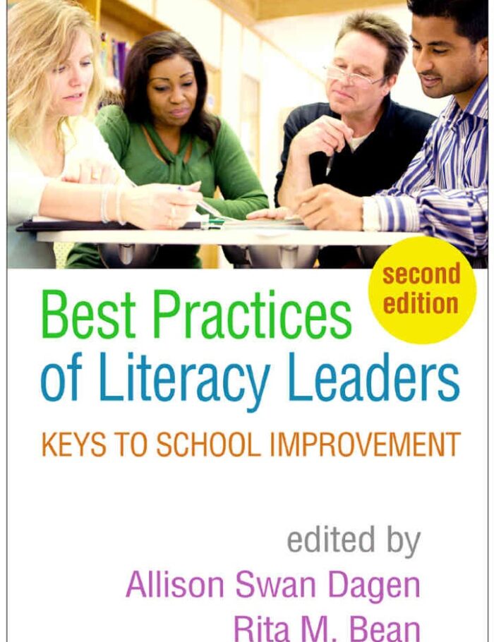 Best Practices of Literacy Leaders: Keys to School Improvement, 2nd Edition