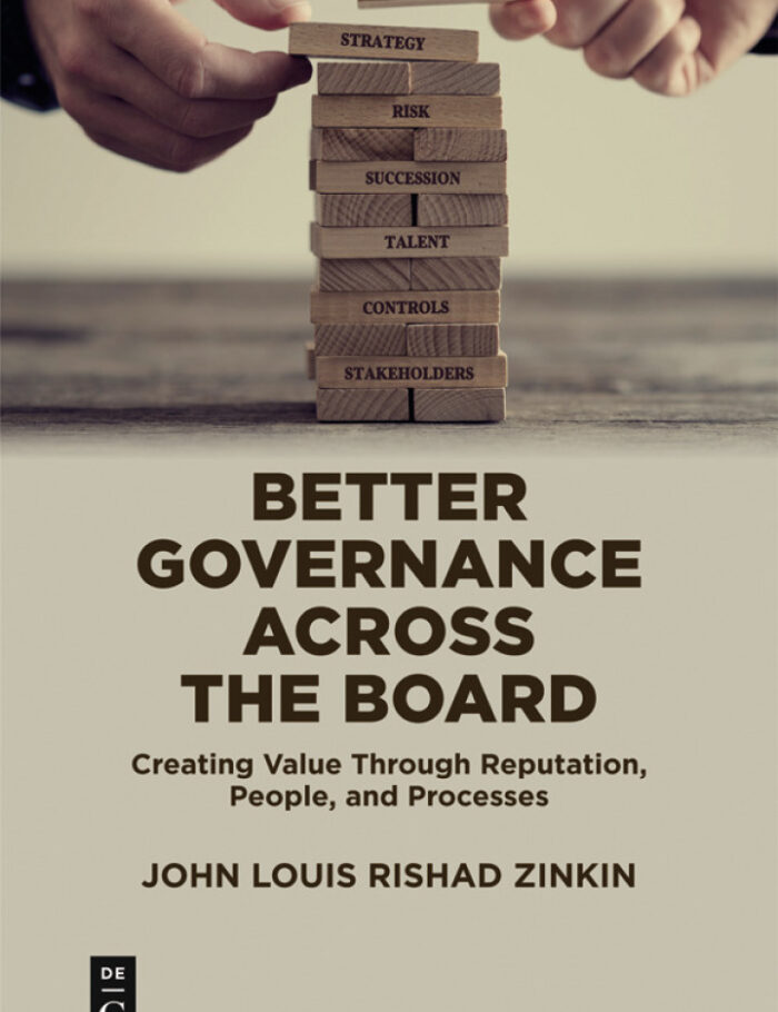 Better Governance Across the Board: Creating Value Through Reputation People and Processes