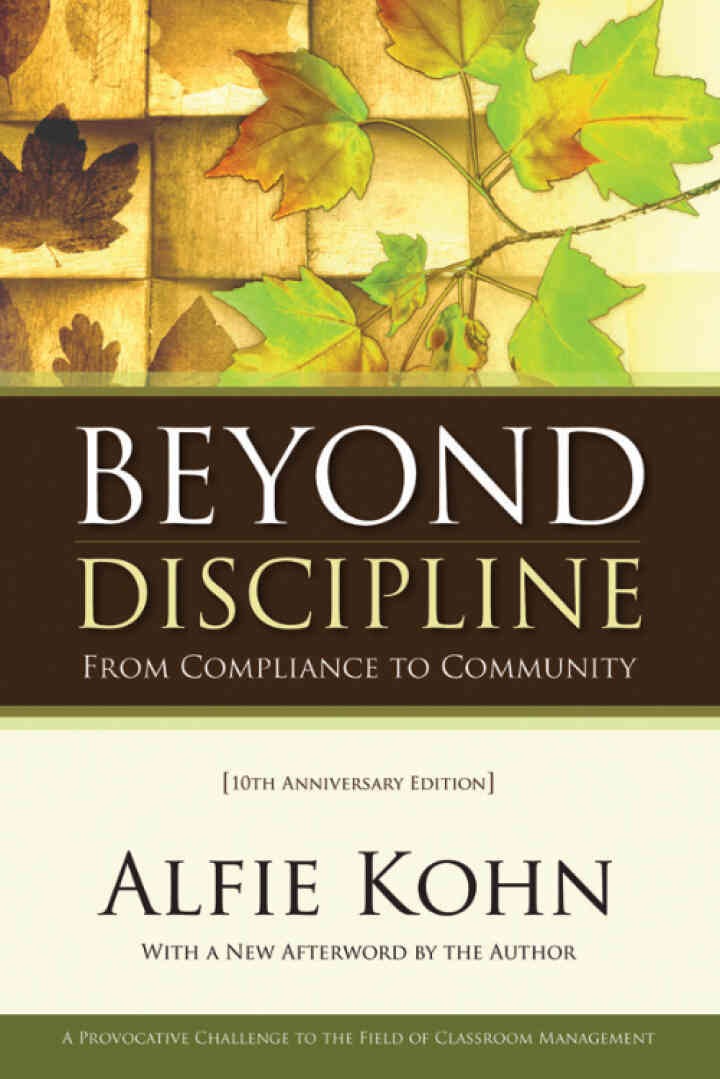 Beyond Discipline: From Compliance to Community, 10th Anniversary Edition, 2nd Edition