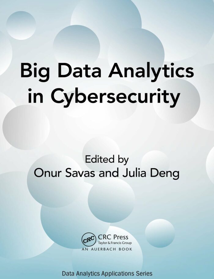Big Data Analytics in Cybersecurity