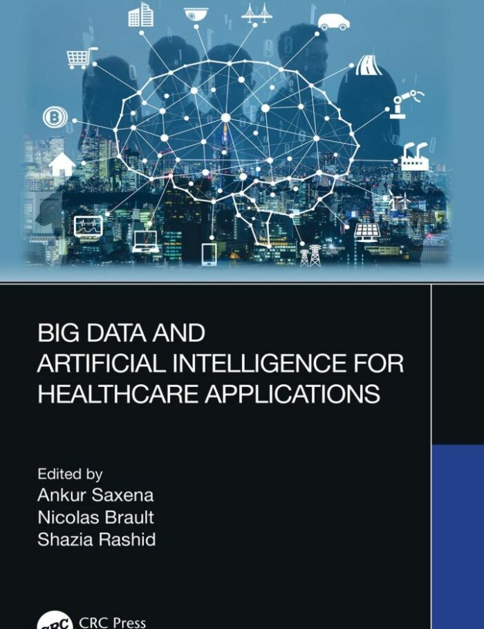 Big Data and Artificial Intelligence for Healthcare Applications