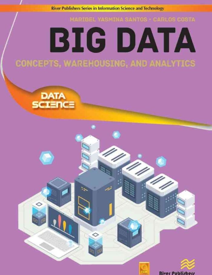 Big Data: Concepts, Warehousing, and Analytics