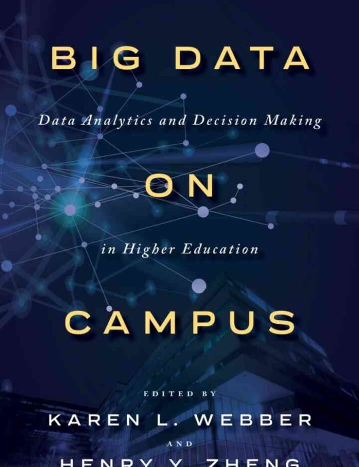 Big Data on Campus: Data Analytics and Decision Making in Higher Education
