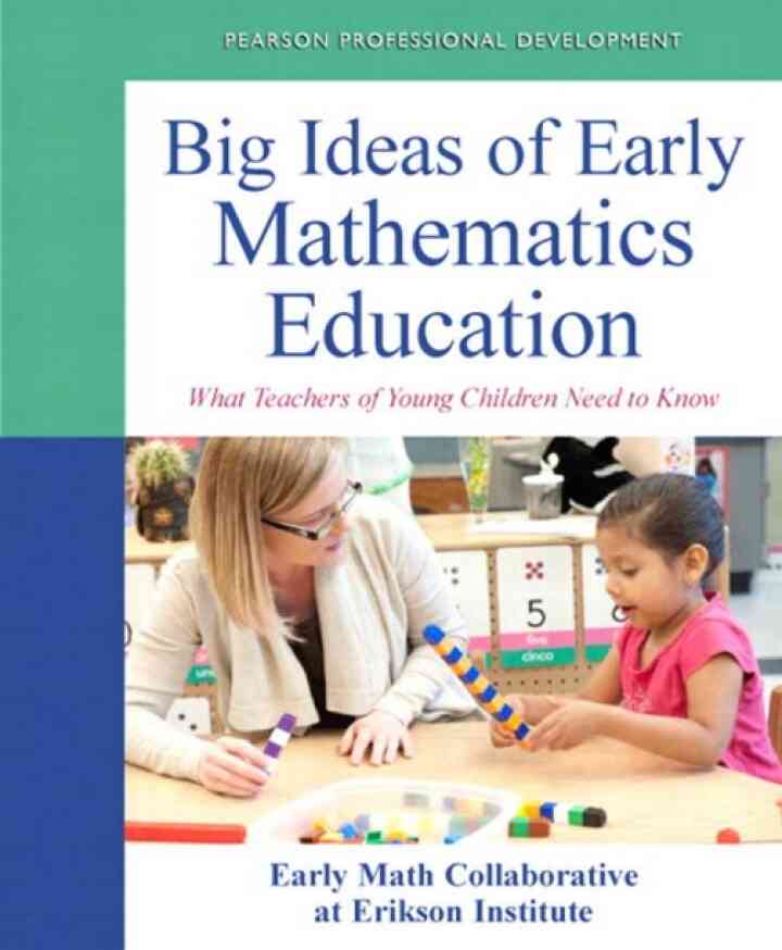 Big Ideas of Early Mathematics: What Teachers of Young Children Need to Know, 1st Edition