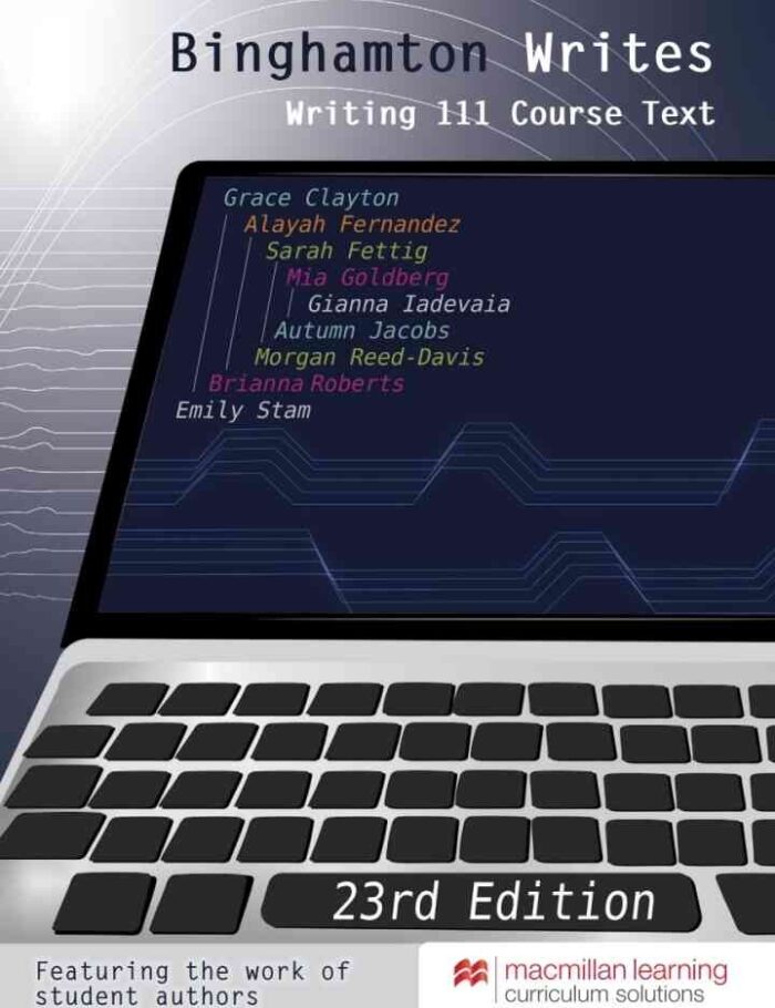 Binghamton Writes: Writing 111 Course Text - Binghamton University, 23rd Edition