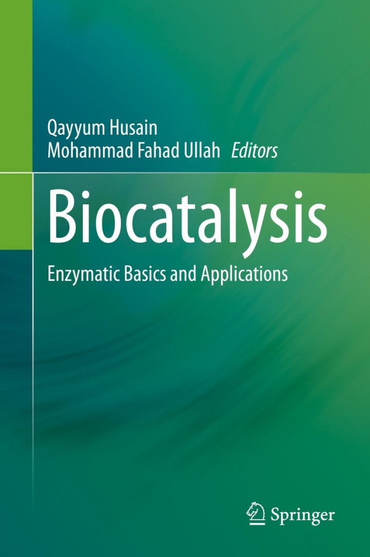 Biocatalysis: Enzymatic Basics and Applications