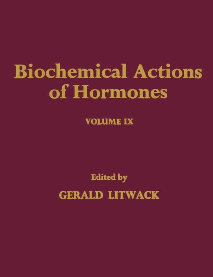 Biochemical Actions of Hormones V9