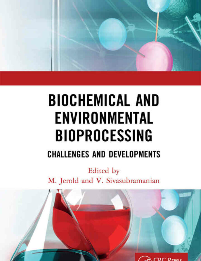 Biochemical and Environmental Bioprocessing: Challenges and Developments