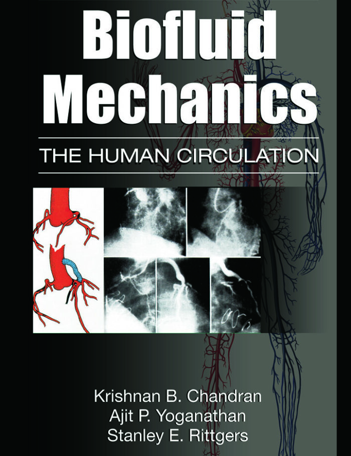 Biofluid Mechanics: The Human Circulation Second Edition Biofluid Mechanics: The Human Circulation Second Edition