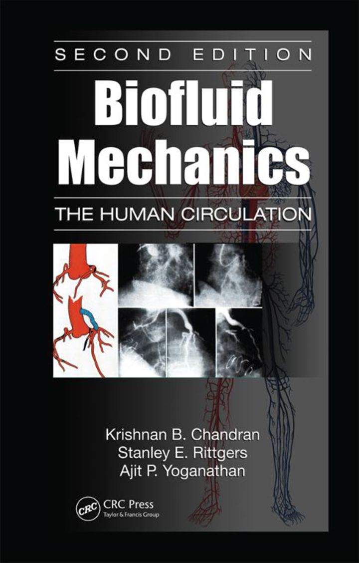 Biofluid Mechanics: The Human Circulation, Second Edition