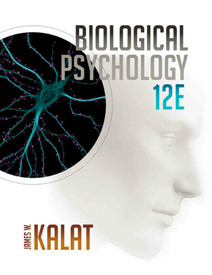 Biological Psychology 12th Edition Biological Psychology 12th Edition