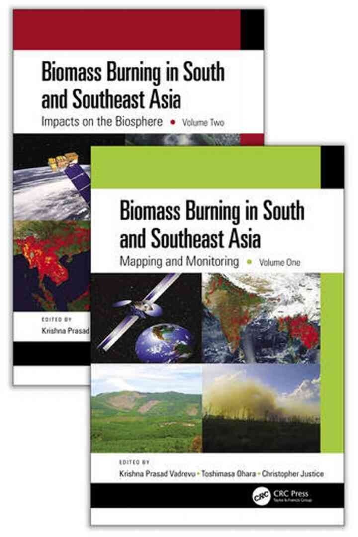 Biomass Burning in South and Southeast Asia, Two Volume Set, 1st Edition