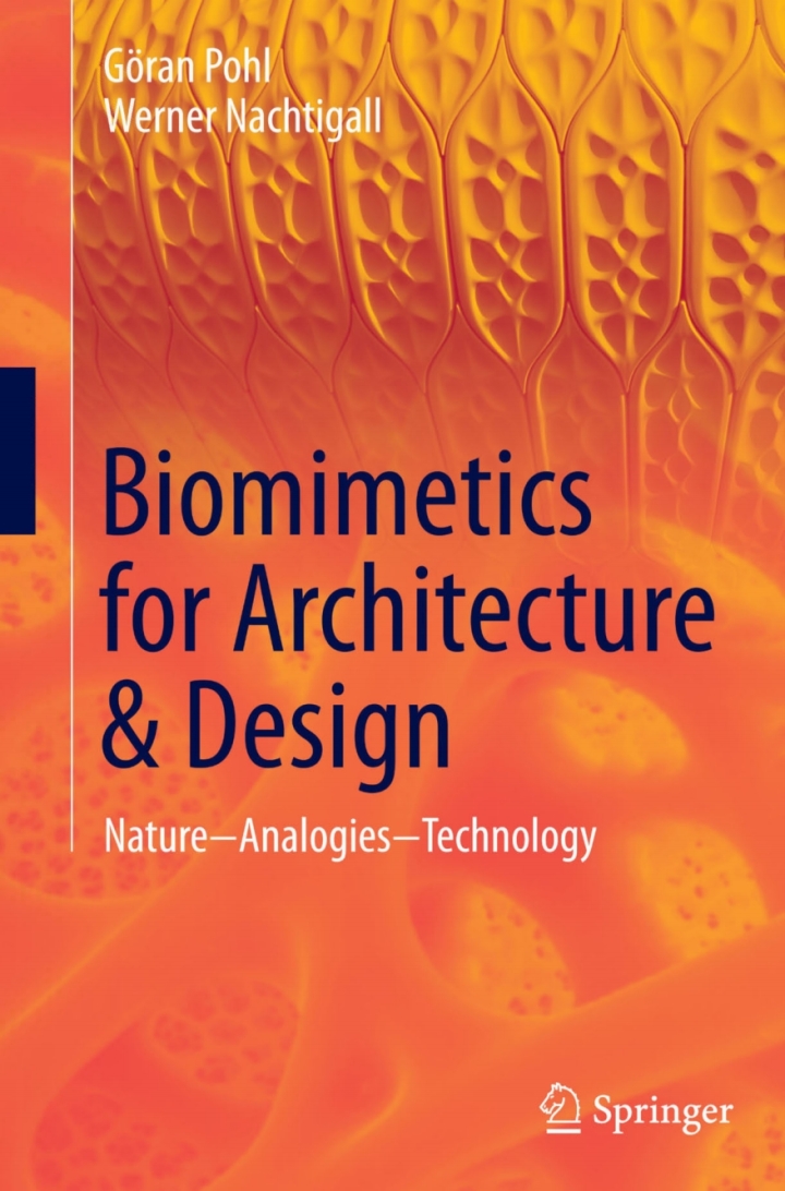 Biomimetics for Architecture & Design: Nature - Analogies - Technology