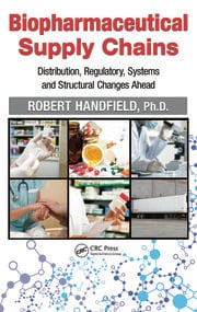 Biopharmaceutical Supply Chains: Distribution Regulatory Systems and Structural Changes Ahead