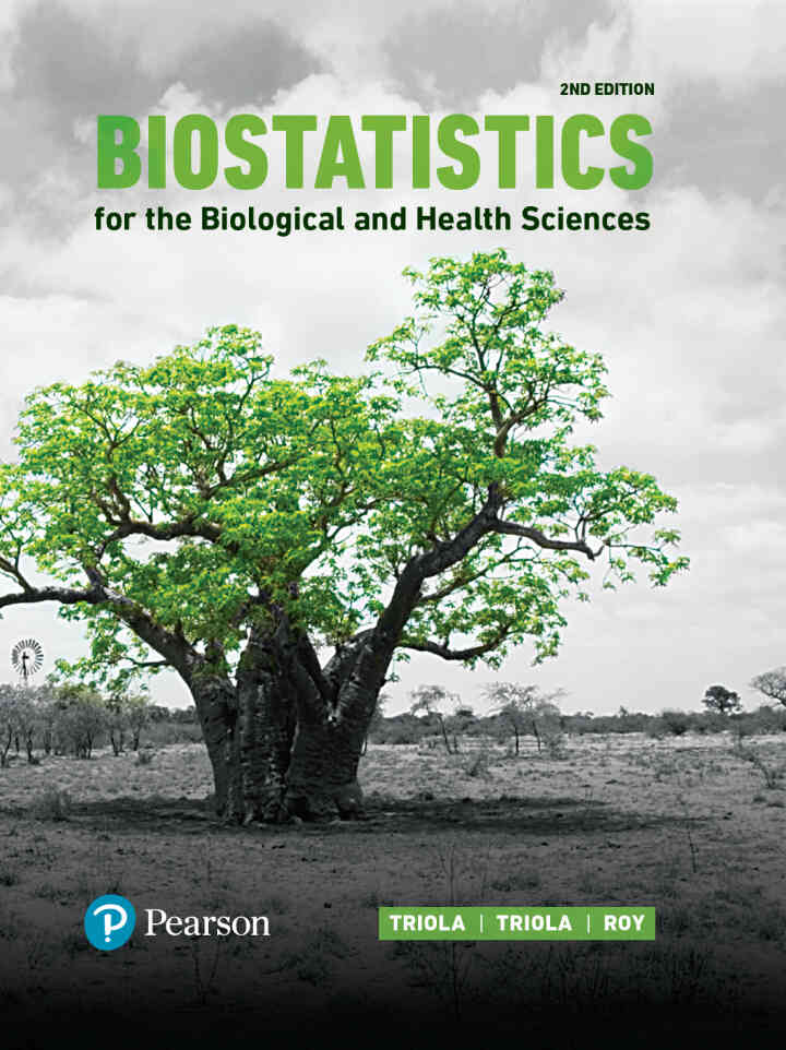 Biostatistics for the Biological and Health Sciences, 2nd Edition