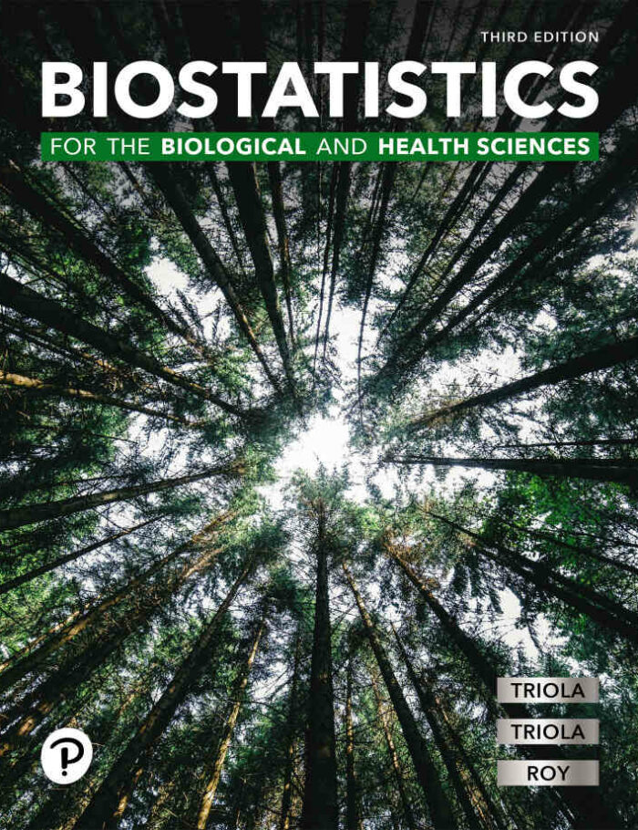 Biostatistics for the Biological and Health Sciences, 3rd Edition