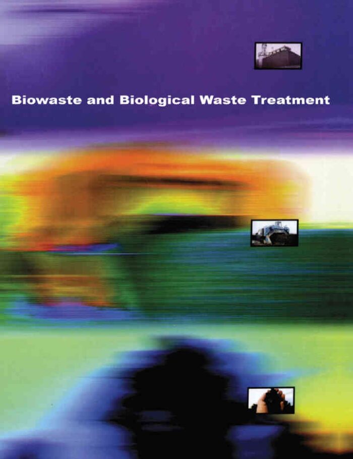Biowaste and Biological Waste Treatment, 1st Edition