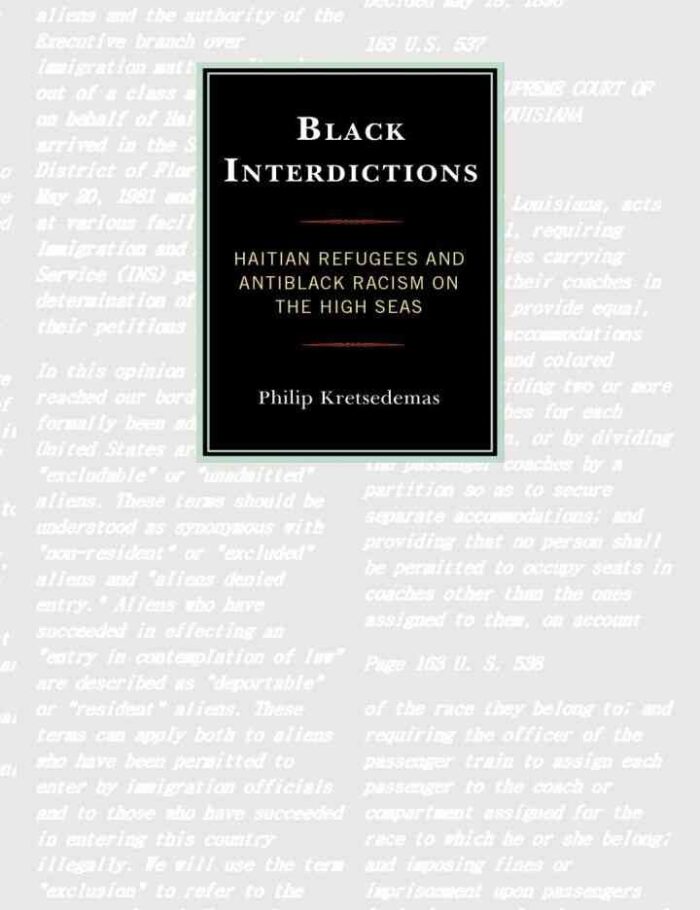 Black Interdictions: Haitian Refugees and Antiblack Racism on the High Seas
