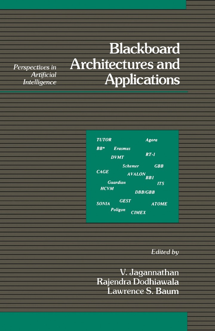 Blackboard Architectures and Applications