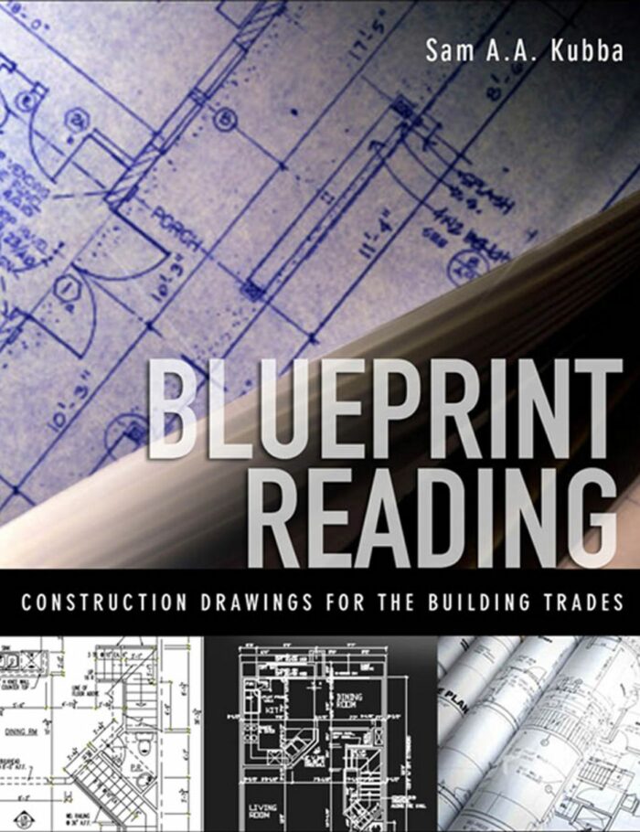 Blueprint Reading: Construction Drawings for the Building Trade