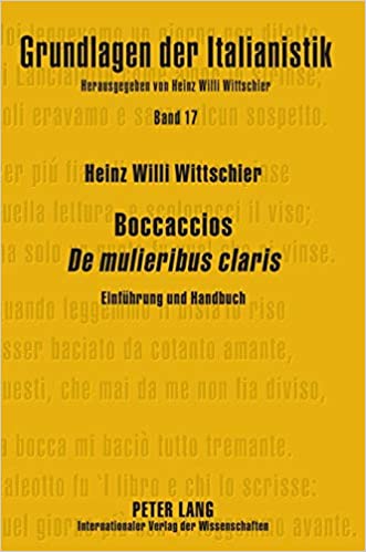 Boccaccios ï¿½De mulieribus clarisï¿½: Einfï¿½hrung und Handbuch