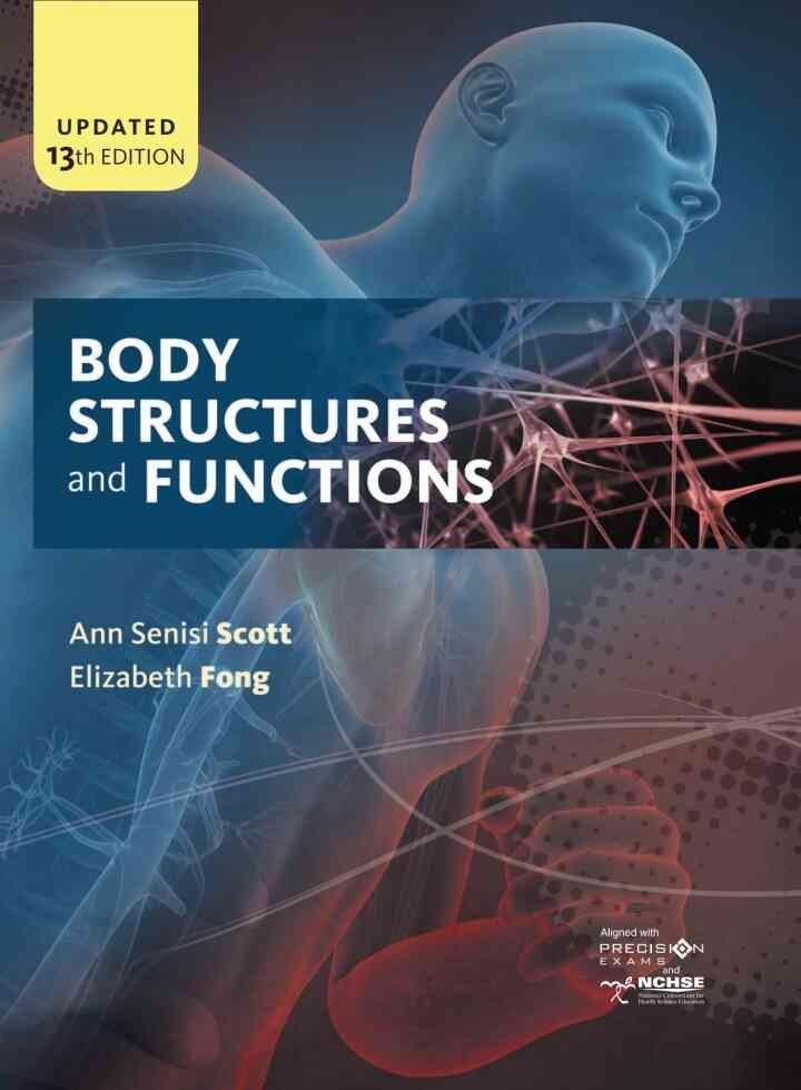 Body Structures and Functions Updated , 3th Edition