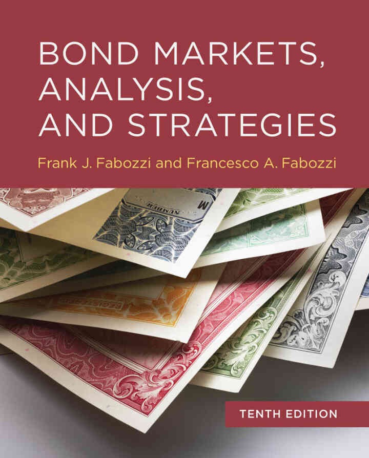 Bond Markets, Analysis, and Strategies 