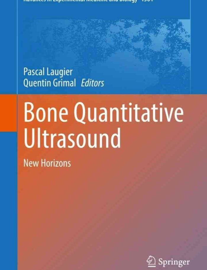 Bone Quantitative Ultrasound: New Horizons