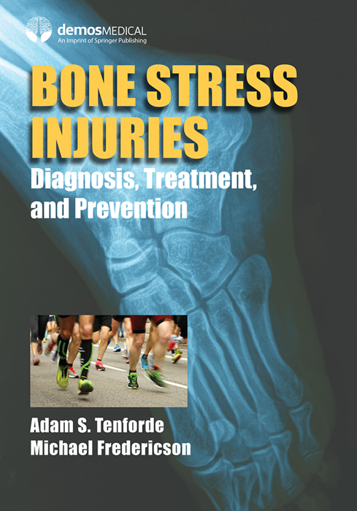 Bone Stress Injuries: Diagnosis, Treatment, and Prevention