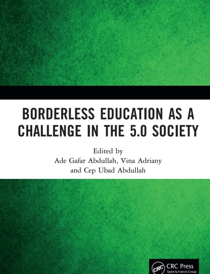 Borderless Education as a Challenge in the 5.0 Society: Proceedings of the 3rd International Conference on Educational Sciences (ICES 2019) November 7 2019 Bandung Indonesia