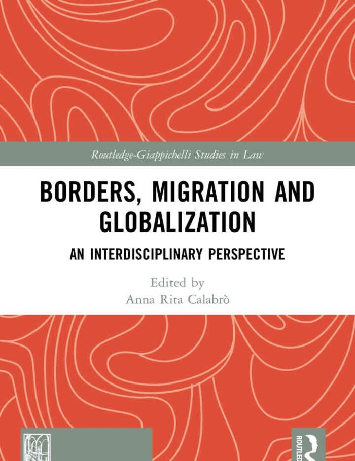 Borders, Migration and Globalization: An Interdisciplinary Perspective