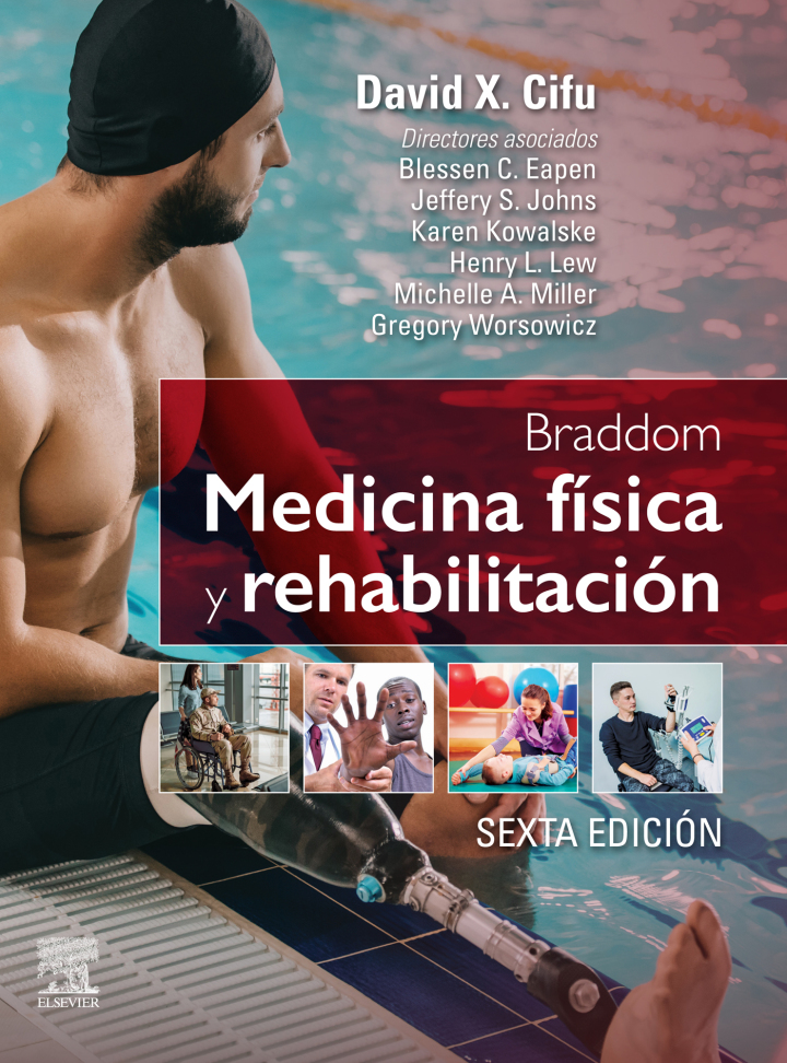Braddom. Medicina fï¿½sica y rehabilitaciï¿½n