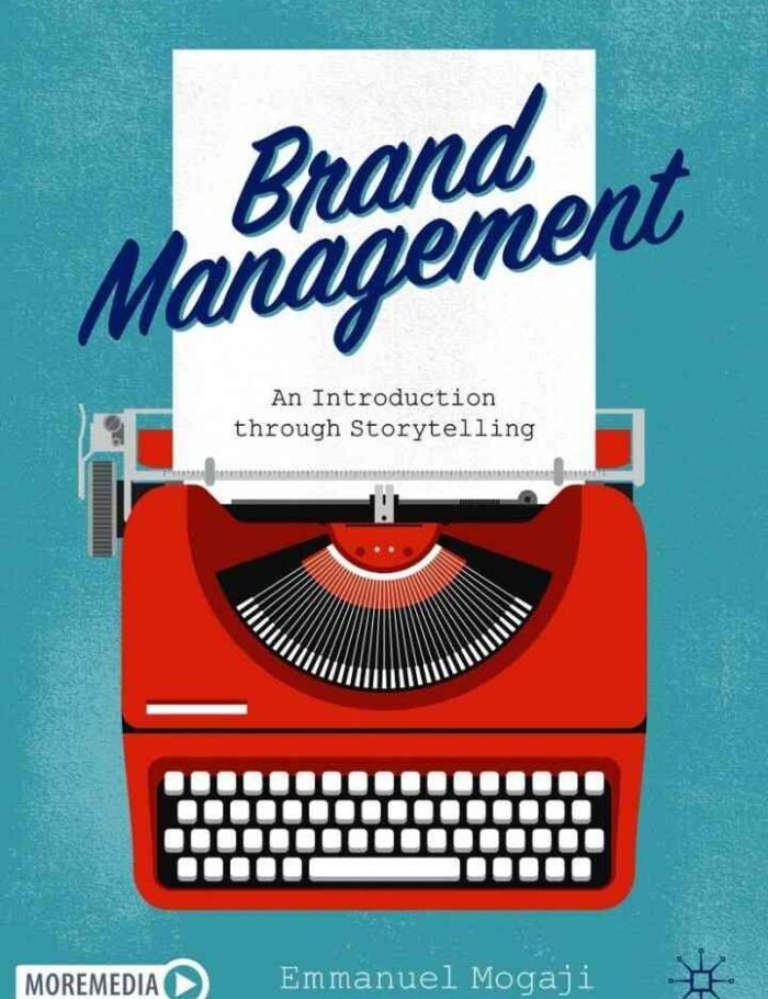 Brand Management: An Introduction through Storytelling